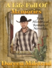 Image for Life Full of Memories: Four Historical Romance Novellas