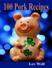 Image for 100 Pork Recipes