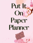 Image for Put It On Paper Planner