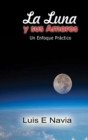 Image for La Luna y sus Amores