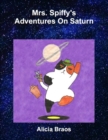Image for Mrs. Spiffy&#39;s Adventures On Saturn
