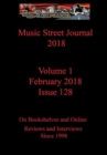 Image for Music Street Journal 2018 : Volume 1 - February 2018 - Issue 128 Hardcover Edition