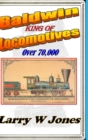 Image for Baldwin - King Of Locomotives
