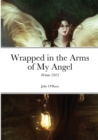 Image for Wrapped in the Arms of My Angel