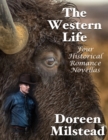 Image for Western Life: Four Historical Romance Novellas