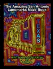 Image for The Amazing San Antonio Landmarks Maze Book