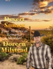 Image for Desert Sunset: Four Historical Romance Novellas