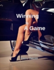 Image for Winning Is a Game