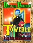 Image for Towerld Level 0015: The Rough Wedding Signals the Tough Times Ahead
