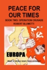 Image for Peace For Our Times Part two Opertaion Crusade