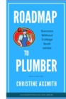 Image for $uccess Without College - Roadmap to Plumber
