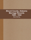Image for Blount County, Alabama Marriages 1920 - 1942