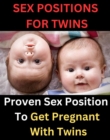 Image for Proven Sex Position To Get Pregnant With Twins