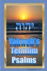 Image for Yahweh&#39;s Tehillim -Psalms