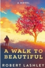 Image for A Walk to Beautiful