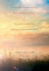 Image for Revelations of Dedication