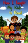 Image for How I Taught My Kids to Read 5