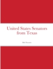 Image for United States Senators from Texas