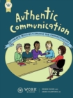 Image for Authentic Communication : 20 Concrete Practices to Enhance Your Communication and Joy