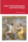 Image for Early Greek Philosophy and Other Essays