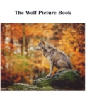 Image for The Wolf Picture Book