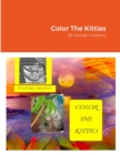 Image for Color The Kitties