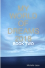 Image for My World of Dreams 2018 - Book Two
