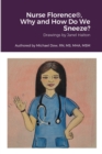 Image for Nurse Florence(R), Why and How Do We Sneeze?