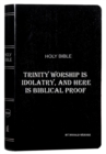 Image for Trinity Worship is Idolatry, and Here is Biblical Proof
