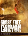 Image for Ghost Tree Canyon