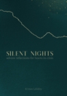 Image for Silent Nights : Advent Reflections for Hearts in Crisis