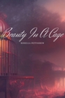 Image for Beauty In A Cage