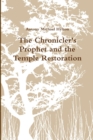 Image for The Chronicler&#39;s Prophet and the Temple Restoration
