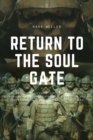 Image for Return To The Soul Gate