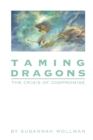 Image for Taming Dragons