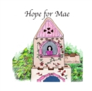 Image for Hope for Mae