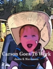 Image for Carson Goes to Work