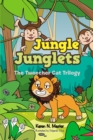 Image for Jungle Junglets : The Tweecher Cat Trilogy