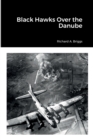 Image for Black Hawks Over the Danube