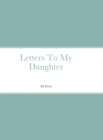 Image for Letters To My Daughter