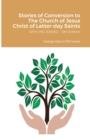 Image for Stories of Conversion to The Church of Jesus Christ of Latter-day Saints