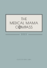 Image for The Medical Mama Compass