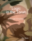 Image for Logic In the Torah: A Thematic Compilation