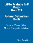 Image for Little Prelude In F Major Bwv 927 Johann Sebastian Bach - Easiest Piano Sheet Music Tadpole Edition