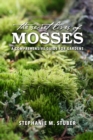 Image for The Secret Lives of Mosses