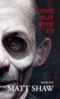 Image for Come Play with Us