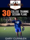 Image for The Modern Soccer Coach : 30 College Training Session Plans