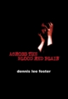 Image for Across the Blood Red Plain