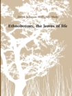 Image for Ethnobotony, the leaves of life