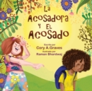 Image for La Acosadora y El Acosado